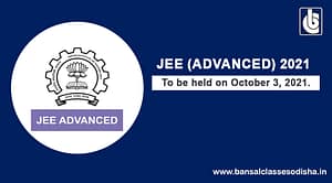JEE Advanced 2021 Examination Date Declared – Exam to be Conducted on October 3rd, 2021