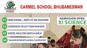 Best Institute for Medical–NEET, IIT/ JEE, Carmel School Bhubaneswar – School Integrated Program for IIT/ JEE